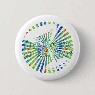 Step-Mother Of The Bride Button