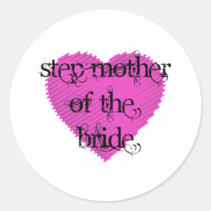 Step Mother of the Bride Classic Round Sticker