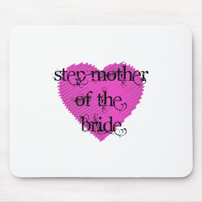 Step Mother of the Bride Mouse Mat (Front)