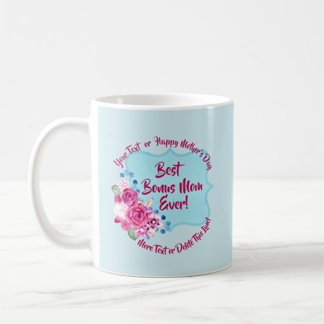 Step Mothers Day Bonus Mum Change Text Coffee Mug (Left)