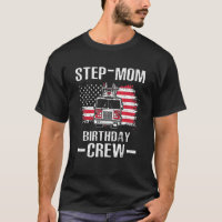 Step Mum Birthday Crew Fireman American Flag Thin 