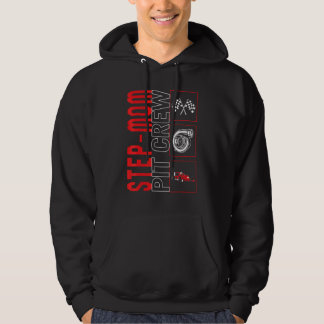 Step Mum Pit Crew Car Racing Race Driver Racecar   Hoodie