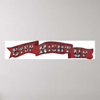 "Step Right Up" Circus Carnival Banner Sign