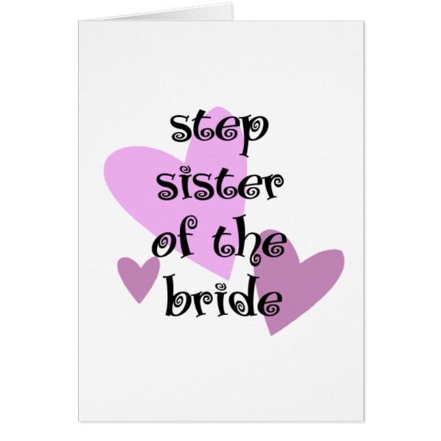 Step Sister of the Bride (Front)