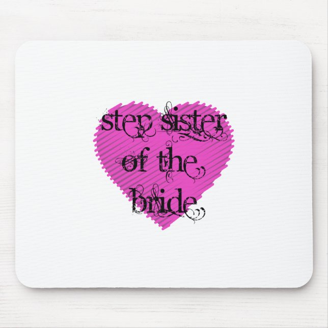 Step Sister of the Bride Mouse Mat (Front)