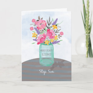 Step Son Anniversary Blessings Jar Vase w/ Flowers Card
