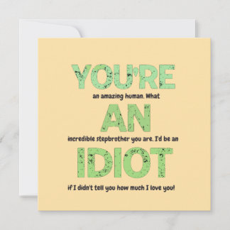 Stepbrother, You're an Amazing Human Gift Card