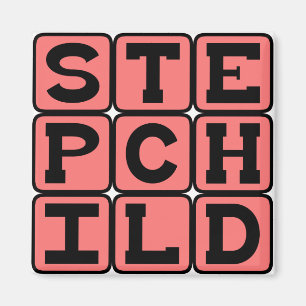 Stepchild, Honorary Offspring Magnet