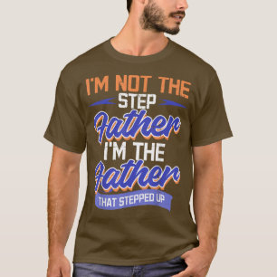 Stepdad Bonus Father Step Daddy Father's Day Dad P T-Shirt