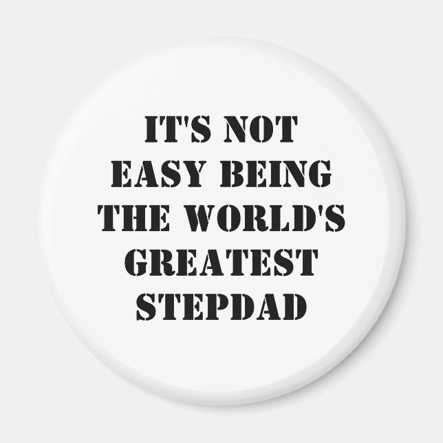 Stepdad Magnet (Front)