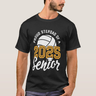 Stepdad Of A Senior Volleyball Graduation Class of T-Shirt