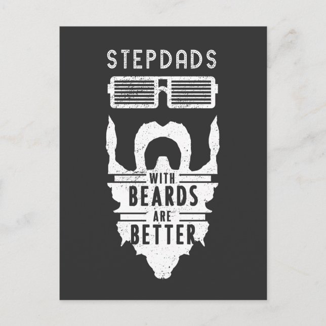 Stepdads with Beards are Better Father's Day Gift Postcard (Front)