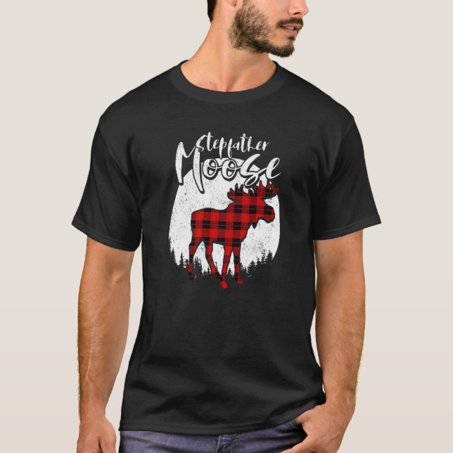 Stepfather Moose Red Plaid Buffalo Matching Family T-Shirt (Front)