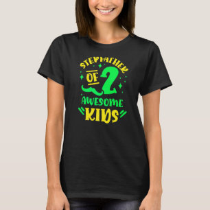 Stepfather Of 2 Awesome Kids Fathers Day Step Dad T-Shirt