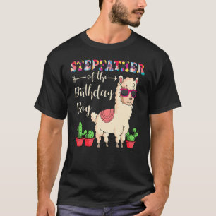Stepfather Of The Birthday Boy LLama Bday Party Ce T-Shirt