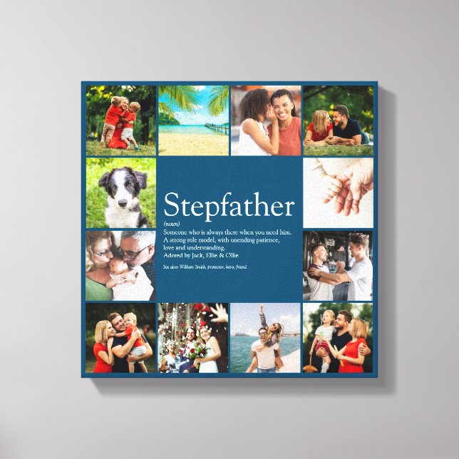 Stepfather, Stepdad Definition 12 Photo Fun Blue Canvas Print (Front)