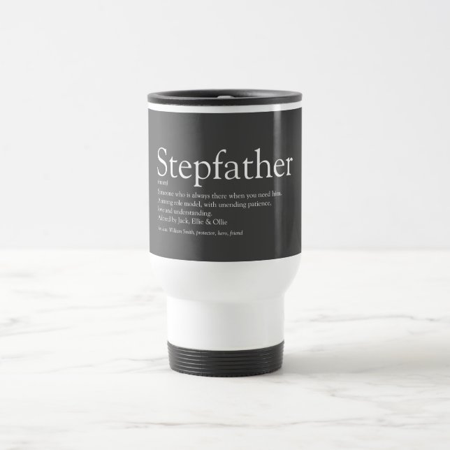 Stepfather Stepdad Definition Fun Grey Travel Mug (Center)