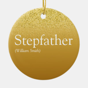Stepfather, Stepdad Definition Gold Glitter Ceramic Tree Decoration