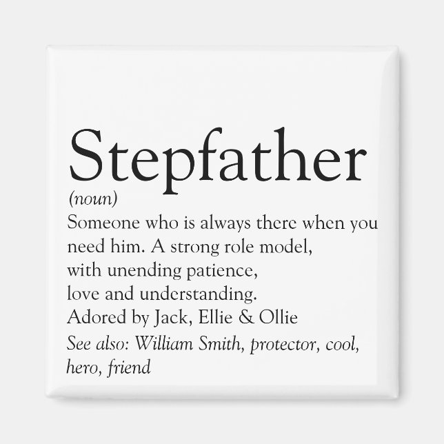 Stepfather Stepdad Personalized Definition Quote Magnet (Front)