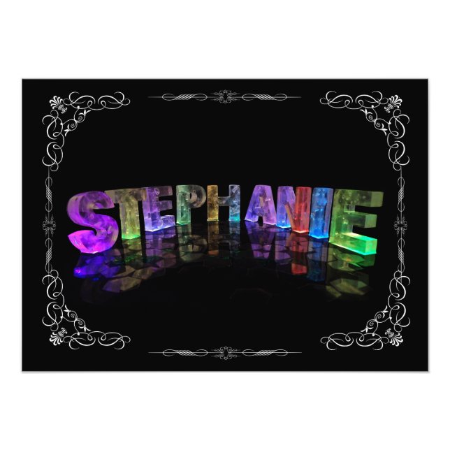 Stephanie  - The Name Stephanie in 3D Lights (Phot Photo Print (Front)