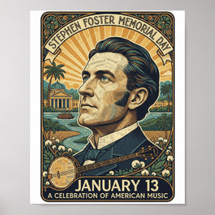 Stephen Foster Memorial Day Poster