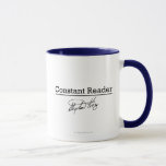 Stephen King, Constant Reader Mug<br><div class="desc">This is probably our most popular design. It sells frequently even years after its debut.</div>