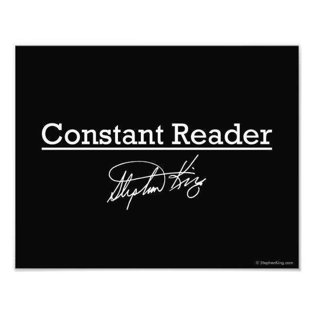Stephen King, Constant Reader Photo Print (Front)
