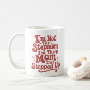 Stepmom Gift The Mum That Stepped Up Retro Coffee Mug