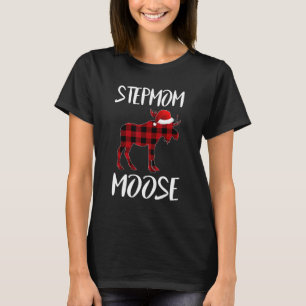 Stepmom Moose Buffalo Red Plaid Santa Christmas Fa T-Shirt