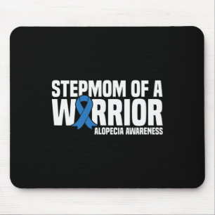 Stepmom of a Warrior Blue Ribbon Alopecia Awarenes Mouse Mat