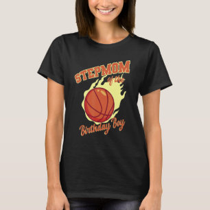 Stepmom Of The Birthday Boy Basketball Family Bday T-Shirt