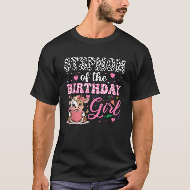 Stepmom of The Birthday Girl Highland Cow 1St Birt T-Shirt (Front)