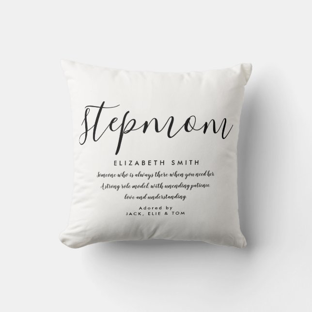 Stepmom Quote Elegant Black and White Throw Pillow (Front)
