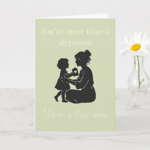 Stepmom True Mum Heartfelt Love Quote Card