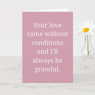 Stepmom Unconditional Love Grateful Heart Card
