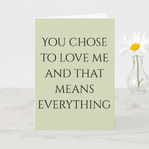 Stepmom You Chose Me Love Heartfelt Card