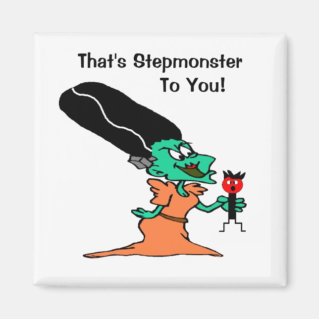 Stepmonster Magnet (Front)