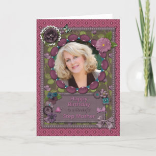 StepMother, Photo card for a birthday