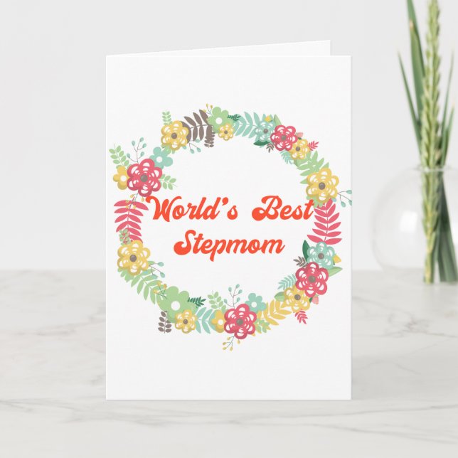 Stepmother World's Greatest Stepmom Mother's Day Card (Front)