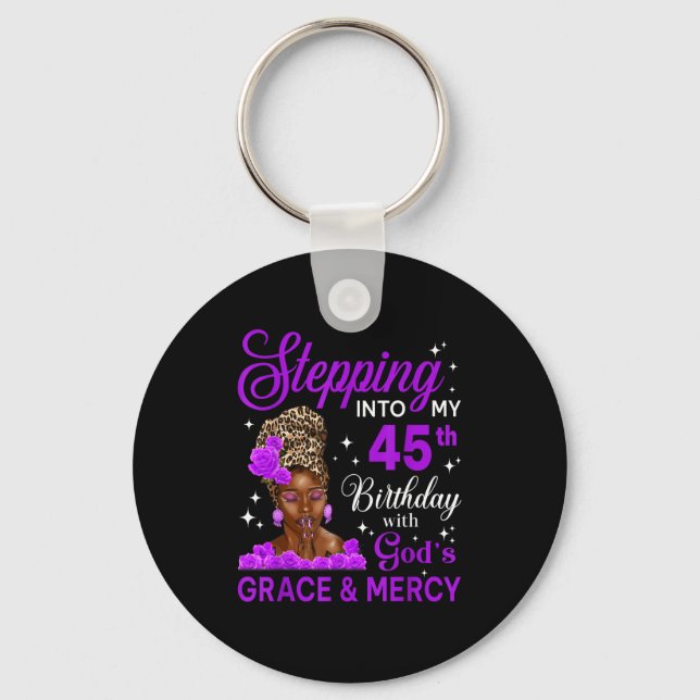 Stepng Into My 45th Birthday Headwrap Black Woman  Key Ring (Front)