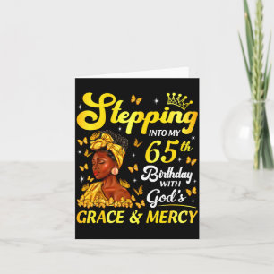 Stepng Into My 65th Birthday Christian Afro Women Card