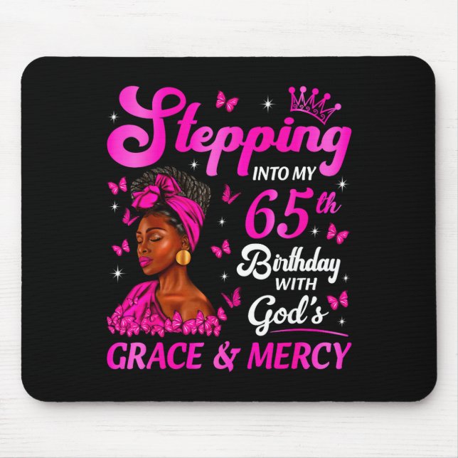 Stepng Into My 65th Birthday Christian Bday Women  Mouse Mat (Front)