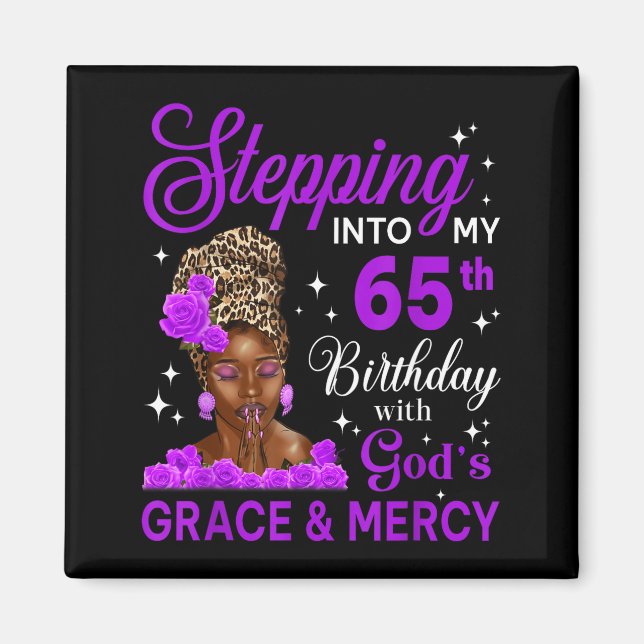 Stepng Into My 65th Birthday Headwrap Black Woman  Magnet (Front)