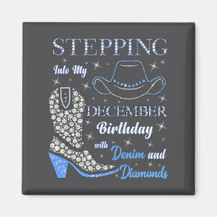 Stepng Into My December Birthday With Denim And Di Magnet