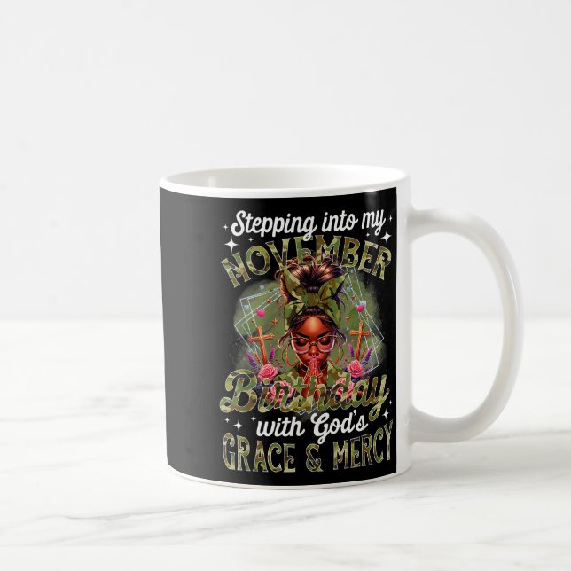 Stepng Into My November Birthday Black Women Chris Coffee Mug (Right)