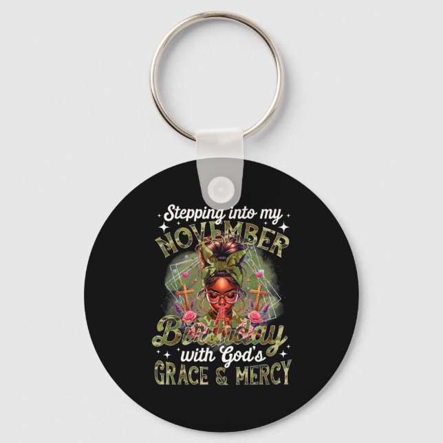 Stepng Into My November Birthday Black Women Chris Key Ring (Front)