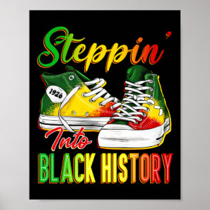 Steppin Into Black History Month Afro Black Sneake Poster