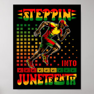 Steppin Into Juneteenth Proud Afro Man Running Run Poster