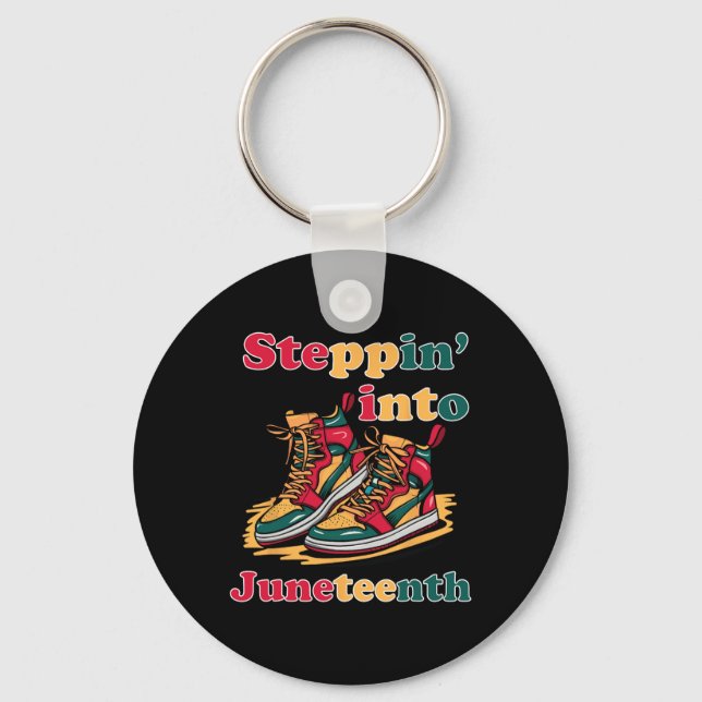 Stepping Into Juneteenth 1865 For Black African Am Key Ring (Front)