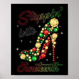 Stepping Into Juneteenth Afro Woman Black Girls Hi Poster